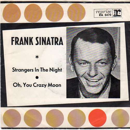 Cover Frank Sinatra - Strangers In The Night / Oh, You Crazy Moon (7) Schallplatten Ankauf