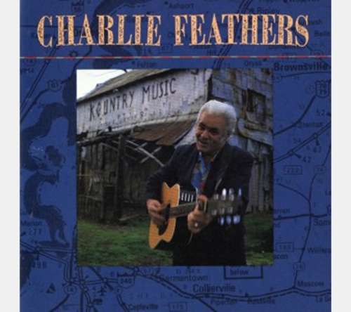Cover Charlie Feathers Schallplatten Ankauf