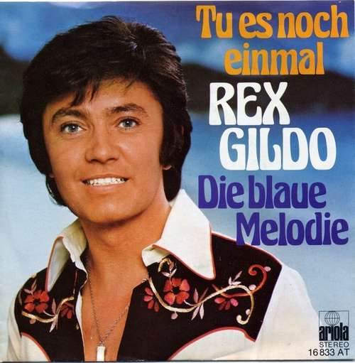 Cover Rex Gildo - Tu Es Noch Einmal (7, Single) Schallplatten Ankauf