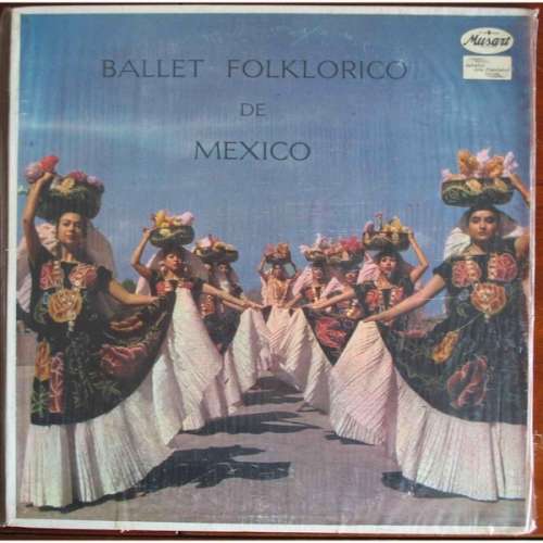 Cover Ballet Folklorico De Mexico - Ballet Folklorico De Mexico (LP, Album) Schallplatten Ankauf
