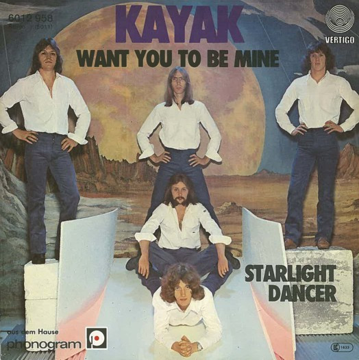 Cover Kayak - Want You To Be Mine / Starlight Dancer (7, Single) Schallplatten Ankauf