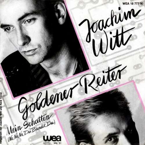 Cover Joachim Witt - Goldener Reiter (7, Single) Schallplatten Ankauf