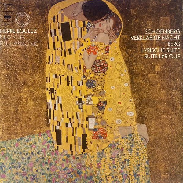 Bild Pierre Boulez, New York Philharmonic - Schoenberg* / Berg* - Verklaerte Nacht / Lyrische Suite - Suite Lyrique (LP) Schallplatten Ankauf