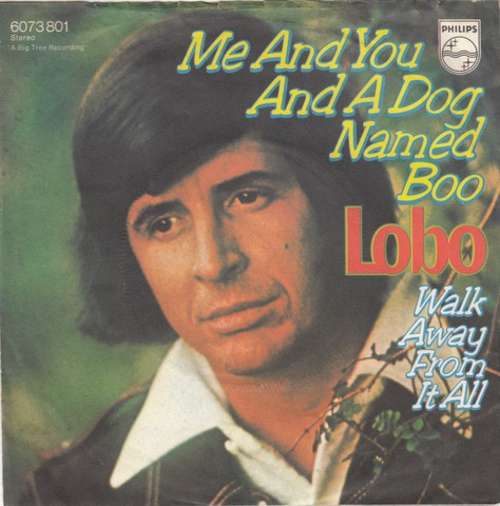 Cover Lobo (3) - Me And You And A Dog Named Boo (7, Single) Schallplatten Ankauf