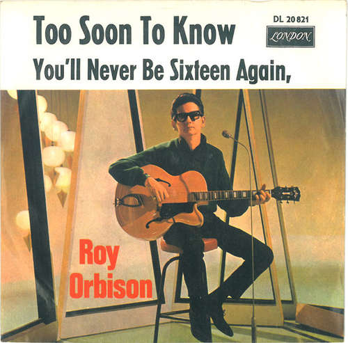 Cover Roy Orbison - Too Soon To Know (7, Single) Schallplatten Ankauf