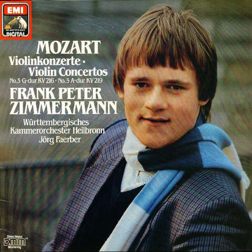 Cover Mozart*, Frank Peter Zimmermann, Württembergisches Kammerorchester Heilbronn*, Jörg Faerber - Violinkonzerte = Violin Concertos No. 3 G-dur KV 216 · No. 5 A-dur KV 219 (LP) Schallplatten Ankauf