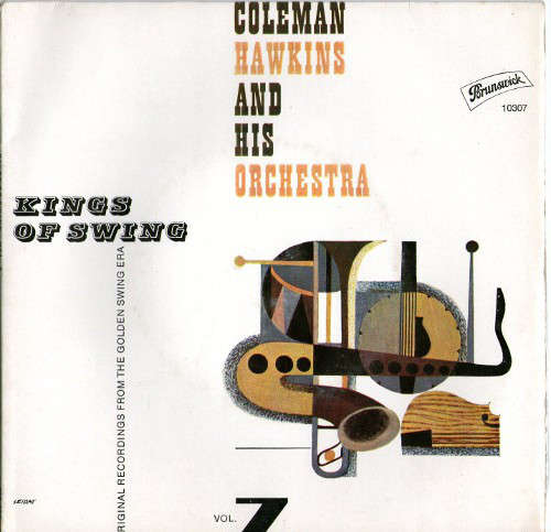Cover Coleman Hawkins And His Orchestra - Kings Of Swing Vol. 7 (7, EP, Mono) Schallplatten Ankauf