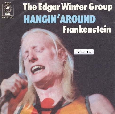 Cover The Edgar Winter Group - Hangin' Around (7, Single) Schallplatten Ankauf