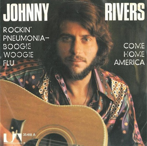 Bild Johnny Rivers - Rockin' Pneumonia - Boogie Woogie Flu (7, Single) Schallplatten Ankauf