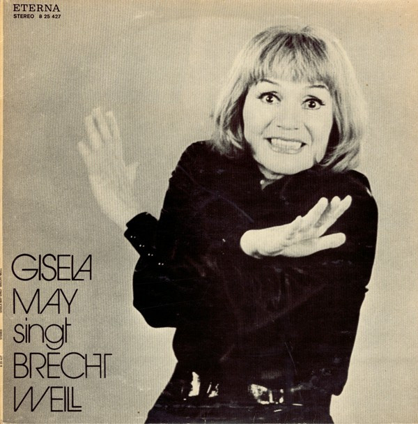 Cover Gisela May - Singt Brecht Weill (LP, Album, RE) Schallplatten Ankauf