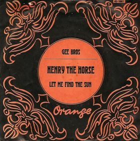 Cover Gee Bros - Henry The Horse / Let Me Find The Sun (7, Single, Mono) Schallplatten Ankauf