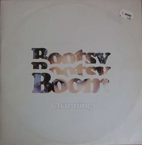 Cover Channing - Bootsy Bootsy Boom (12) Schallplatten Ankauf