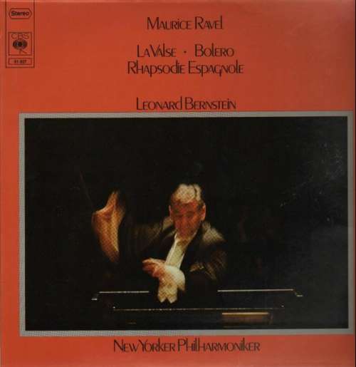 Bild Maurice Ravel, Leonard Bernstein, New Yorker Philharmoniker* - La Valse -  Bolero - Rhapsodie Espagnole (LP) Schallplatten Ankauf