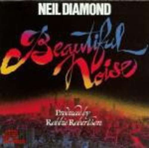 Cover Neil Diamond - Beautiful Noise (LP, Album, RE) Schallplatten Ankauf