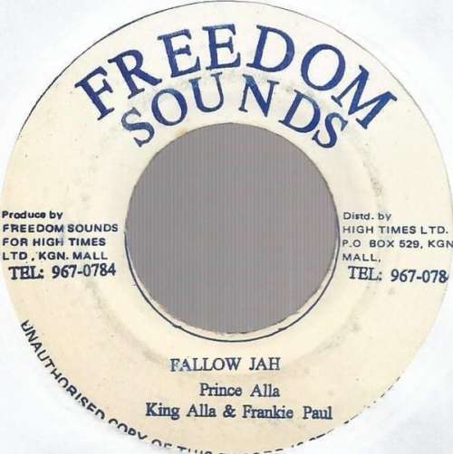 Cover King Alla* & Frankie Paul - Fallow Jah (7, Single) Schallplatten Ankauf