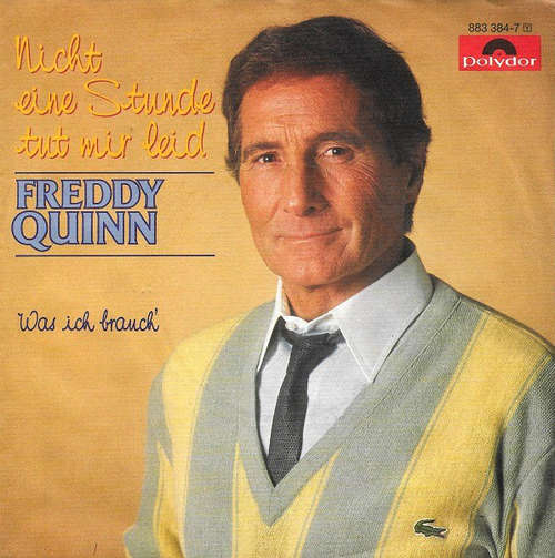 Cover Freddy Quinn - Nicht Eine Stunde Tut Mir Leid (7, Single) Schallplatten Ankauf