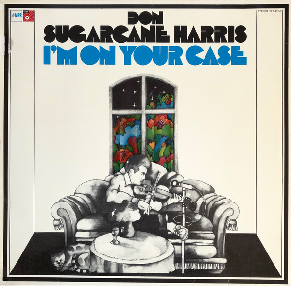 Cover Don Sugarcane Harris - I'm On Your Case (LP, Album) Schallplatten Ankauf