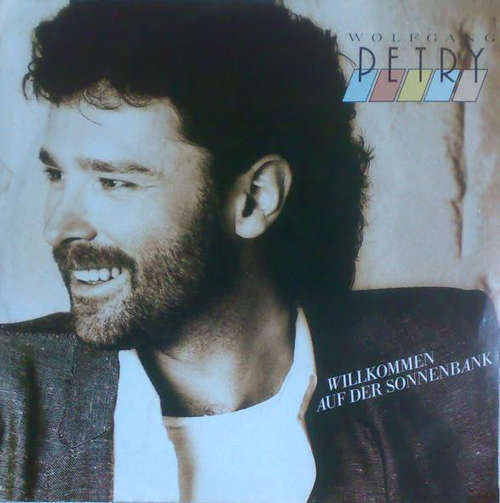 Cover Wolfgang Petry - Willkommen Auf Der Sonnenbank (7, Single) Schallplatten Ankauf