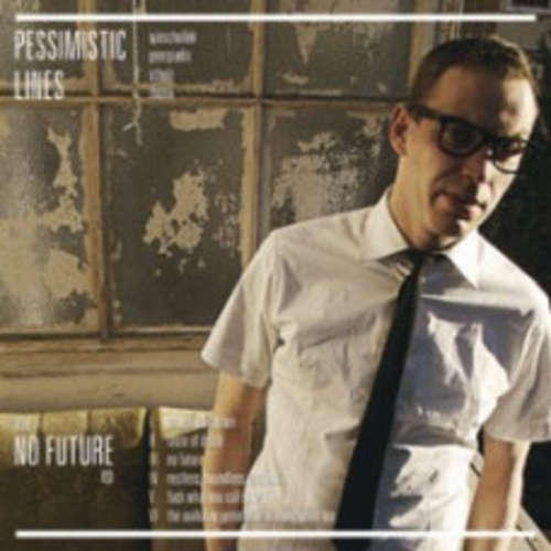 Cover Pessimistic Lines (2) - The No Future EP (7) Schallplatten Ankauf