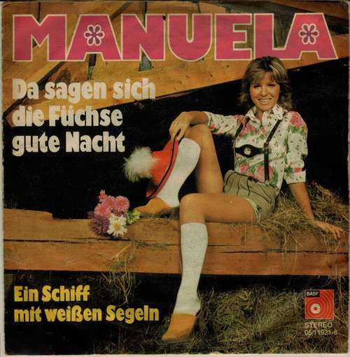 Cover Manuela (5) - Da Sagen Sich Die Füchse Gute Nacht (7, Single) Schallplatten Ankauf
