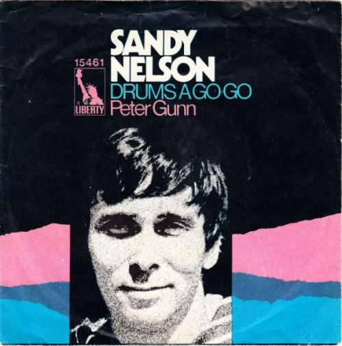 Cover Sandy Nelson - Drums A Go-Go / Peter Gunn (7, Single) Schallplatten Ankauf