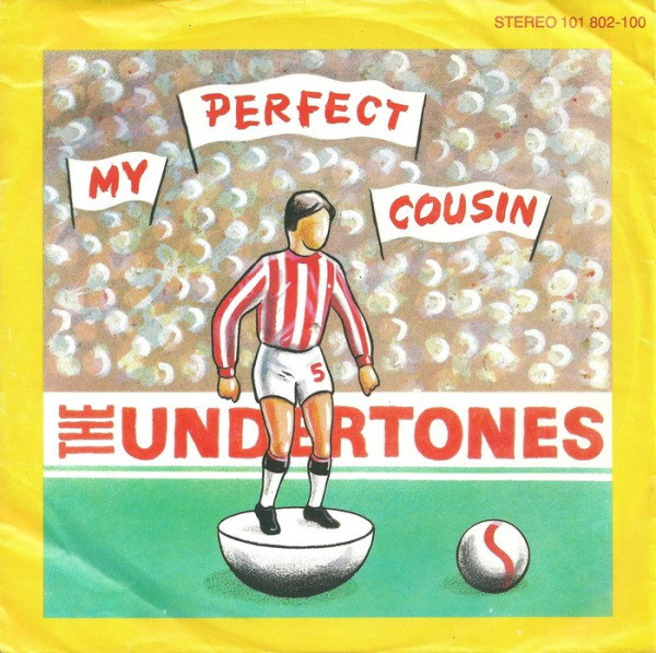 Cover The Undertones - My Perfect Cousin (7, Single) Schallplatten Ankauf