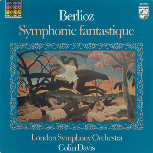 Cover Berlioz* - London Symphony Orchestra*, Colin Davis* - Symphonie Fantastique (LP, RE) Schallplatten Ankauf