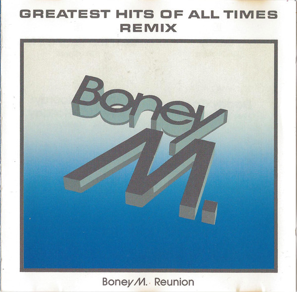 Bild Boney M. Reunion* - Greatest Hits Of All Times - Remix (CD, Comp, RE) Schallplatten Ankauf