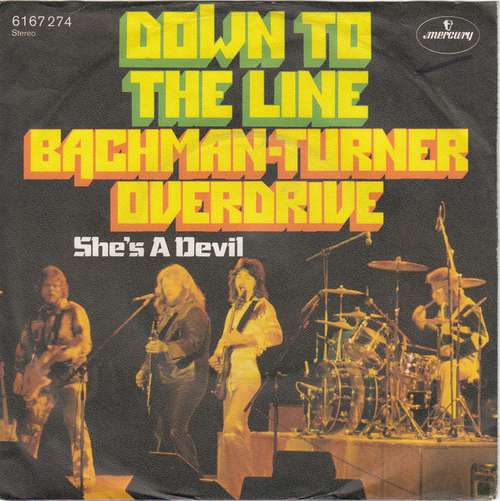 Cover Bachman-Turner Overdrive - Down To The Line (7, Single) Schallplatten Ankauf