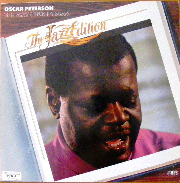 Cover Oscar Peterson - The Way I Really Play (LP, Album, RE) Schallplatten Ankauf