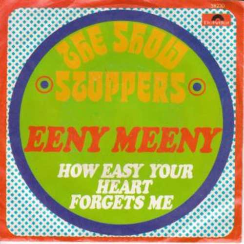 Cover The Show Stoppers - Eeny Meeny (7, Single) Schallplatten Ankauf
