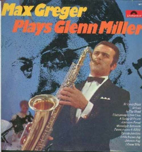 Cover Max Greger - Max Greger Plays Glenn Miller (LP) Schallplatten Ankauf