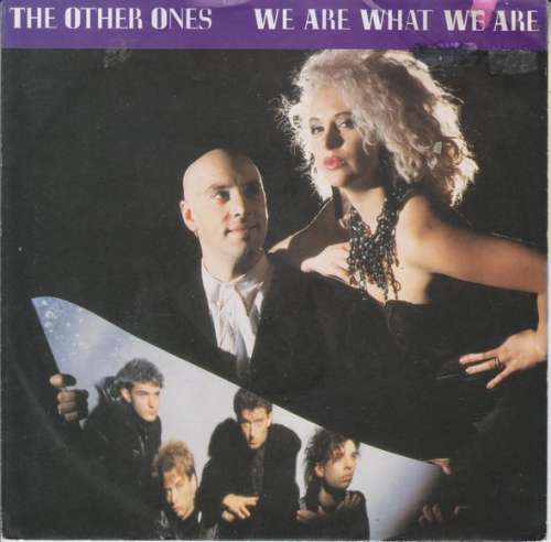 Cover The Other Ones - We Are What We Are (7, Single) Schallplatten Ankauf