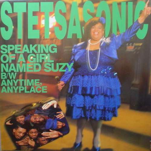 Cover Stetsasonic - Speaking Of A Girl Named Suzy / Anytime, Anyplace (12) Schallplatten Ankauf