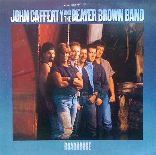 Cover John Cafferty And The Beaver Brown Band - Roadhouse (LP, Album) Schallplatten Ankauf
