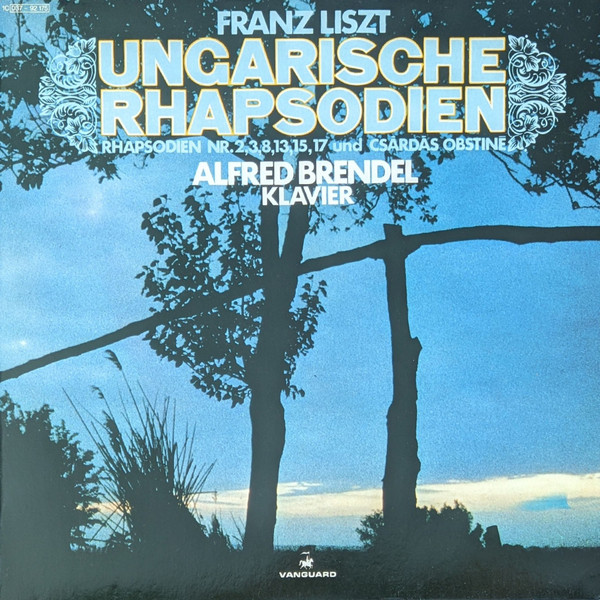 Cover Franz Liszt / Alfred Brendel - Franz Liszt Ungarische Rhapsodien (LP) Schallplatten Ankauf