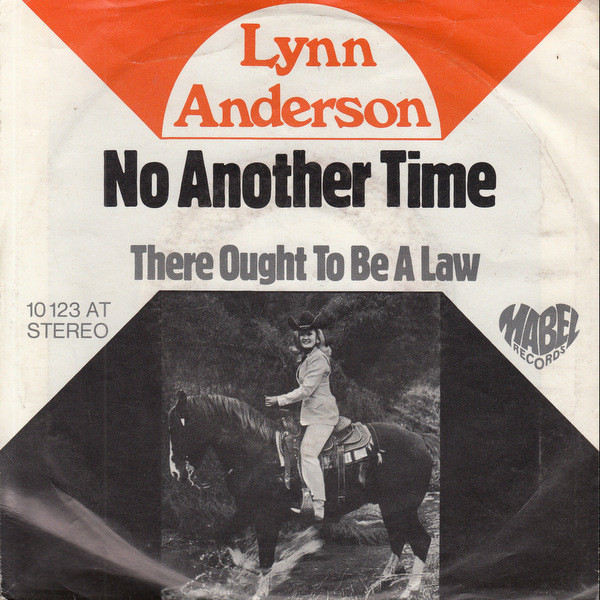 Cover Lynn Anderson - No Another Time (7, Single) Schallplatten Ankauf