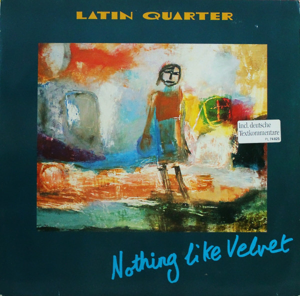 Cover Latin Quarter - Nothing Like Velvet (LP, Album) Schallplatten Ankauf