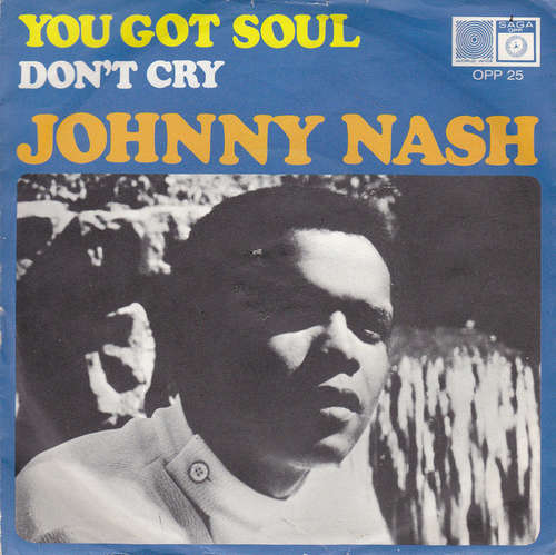 Cover Johnny Nash - You Got Soul (7, Single) Schallplatten Ankauf