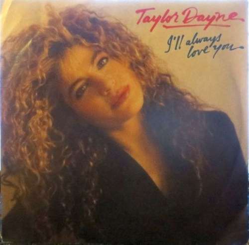 Cover Taylor Dayne - I'll Always Love You (7, Single) Schallplatten Ankauf