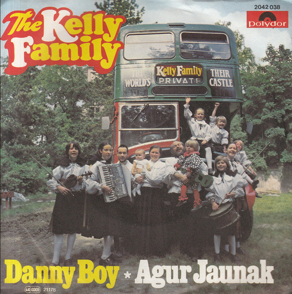 Bild The Kelly Family - Danny Boy / Agur Jaunak (7, Single) Schallplatten Ankauf