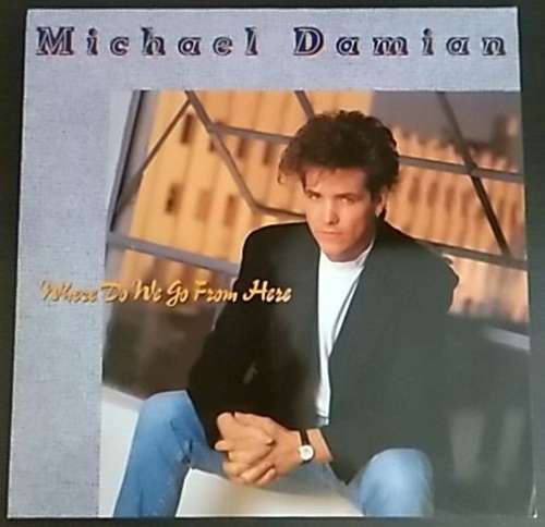 Cover Michael Damian - Where Do We Go From Here (LP, Album) Schallplatten Ankauf