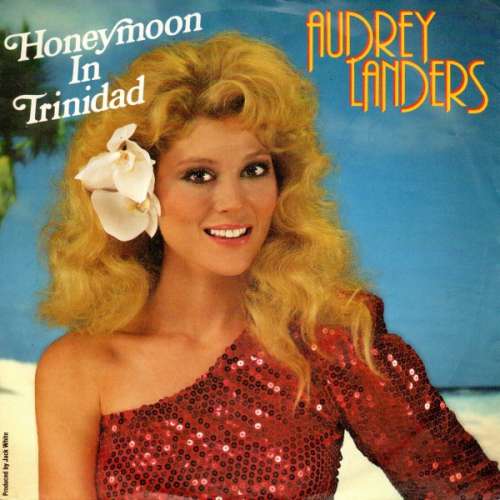 Cover Audrey Landers - Honeymoon In Trinidad (7, Single) Schallplatten Ankauf