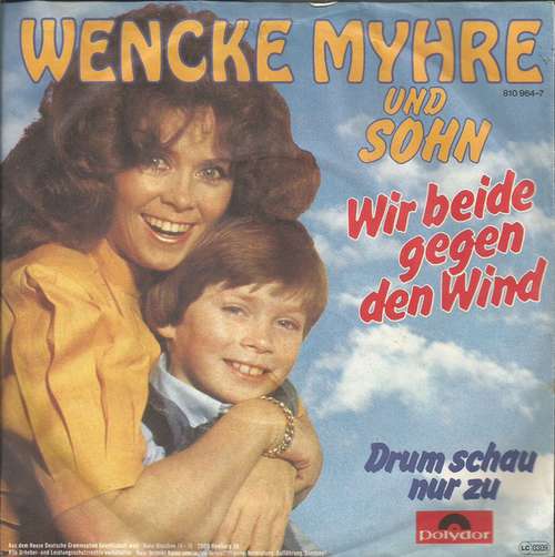 Cover Wencke Myhre Und Sohn* - Wir Beide Gegen Den Wind (7, Single) Schallplatten Ankauf