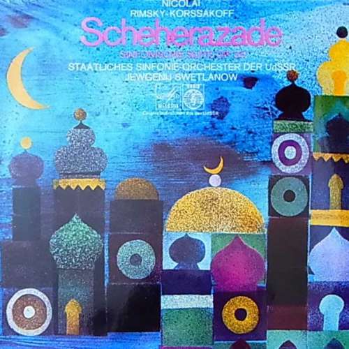 Cover Nikolai Rimsky-Korsakov - U.S.S.R. Symphony Orchestra* - Yevgeni Svetlanov* - Scheherazade Symphonic Suite After Arabian Nights, Op. 35 (LP) Schallplatten Ankauf