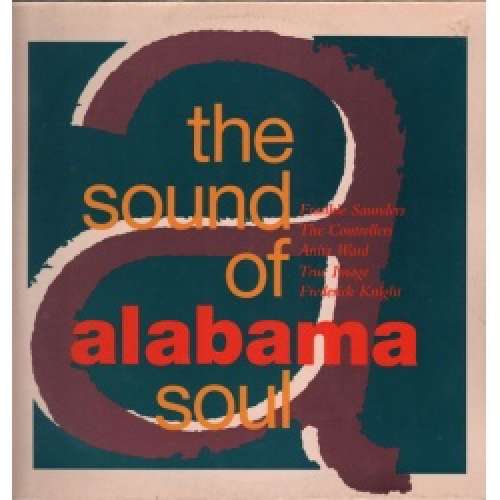 Cover Various - The Sound Of Alabama Soul / The Sound Of Alabama - Volume 1 (LP, Comp, Whi) Schallplatten Ankauf
