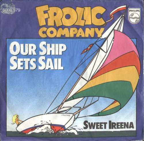 Cover Frolic Company - Our Ship Sets Sail (7, Single) Schallplatten Ankauf