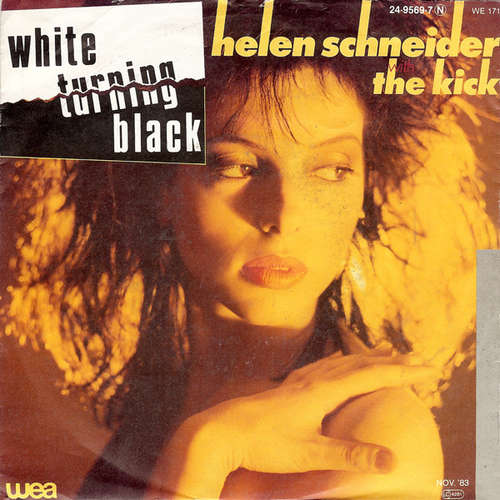 Cover Helen Schneider With The Kick (2) - White Turning Black (7, Single) Schallplatten Ankauf