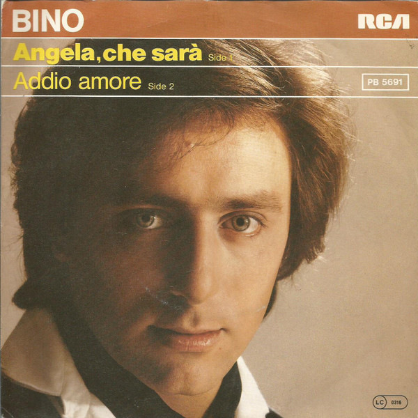 Cover Bino - Angela, Che Sarà (7, Single) Schallplatten Ankauf