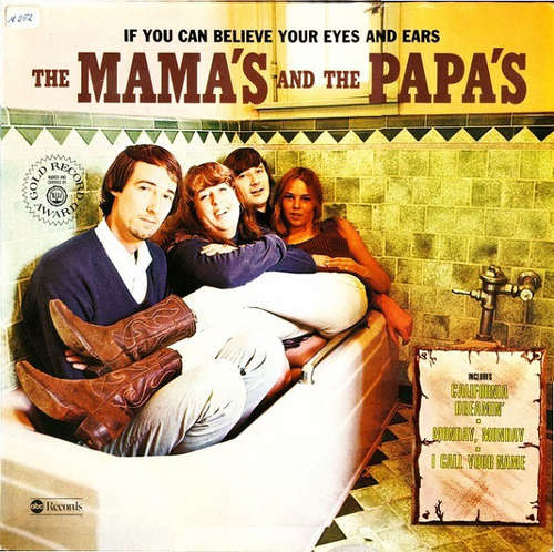 Cover The Mama's And The Papa's* - If You Can Believe Your Eyes And Ears (LP, Album, RE) Schallplatten Ankauf